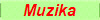 Muzika