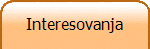 Interesovanja