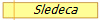 Sledeca