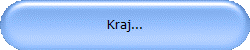 Kraj...