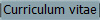 Curriculum vitae