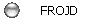 FROJD