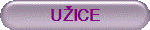 UŽICE