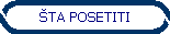 ŠTA POSETITI