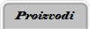Proizvodi