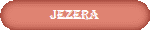JEZERA